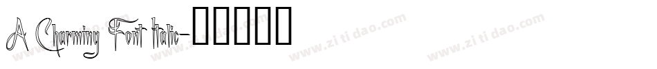 A Charming Font Italic字体转换